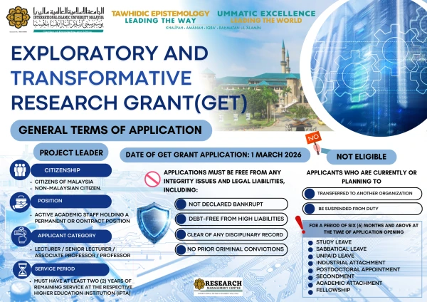 Deadline (REMINDER & SHARING OF ADDITIONAL DOCUMENTS): Wed, 11 Mar 2026, Call for Proposal for Exploratory and Transformative Research Grant (GET), MOHE